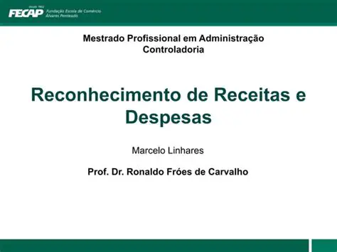 Regras de Reconhecimento de Receitas e Despesas