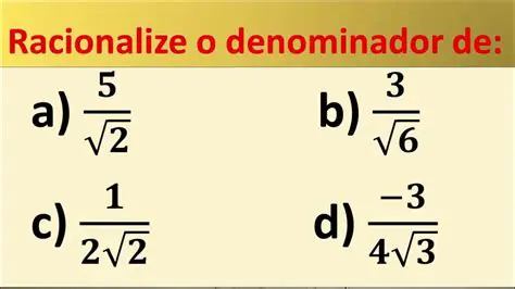 Regras para Racionalizar o Denominador