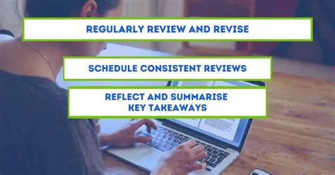 Regularly review and revise