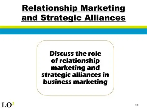 Relationships and Alliances