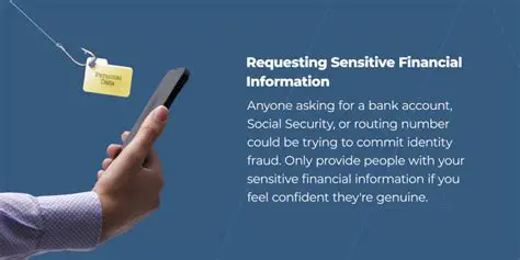 Requesting sensitive information