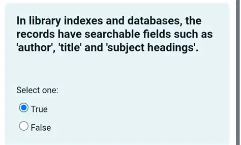 Searchable Fields in Library Indexes and Databases