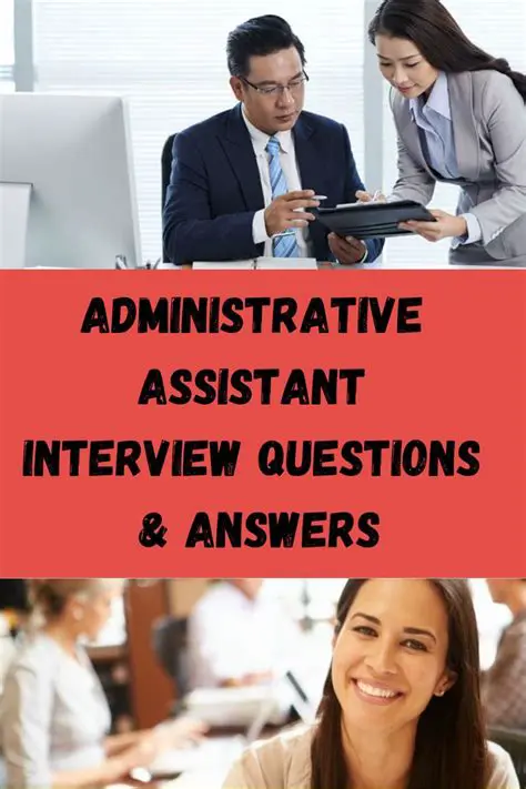 Ace Your Interview: Essential Secretary Administrative Assistant Interview Questions