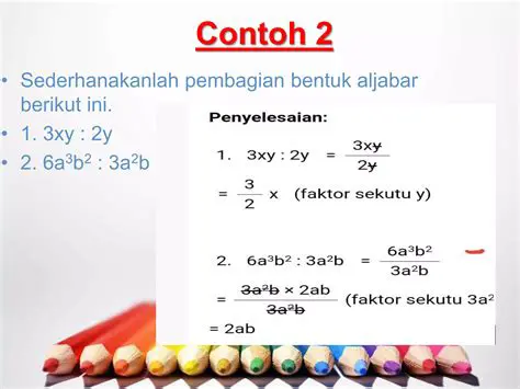 Sederhanakanlah Bentuk Aljabar