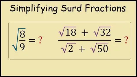 Simplifying the Given Surds