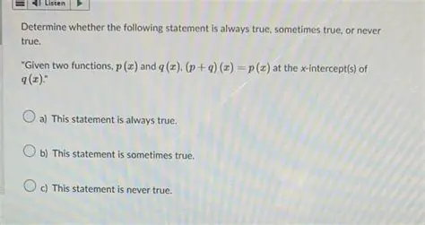 Statement a is always true