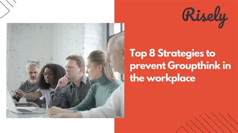 Strategies to Prevent Groupthink