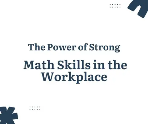 Strong mathematical skills