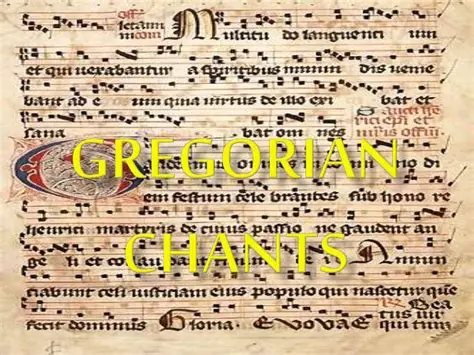 The Basics of Gregorian Chant