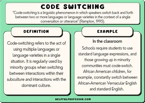 The Benefits of Code Switching