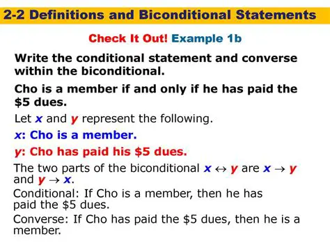 The Biconditional Statement