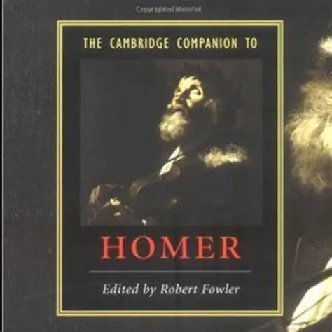 The Cambridge Companion to Homer