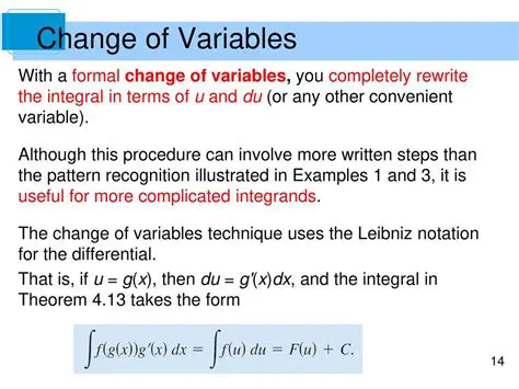 The Change of Variables Technique