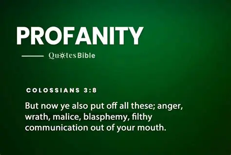 The Christian Perspective on Profanity