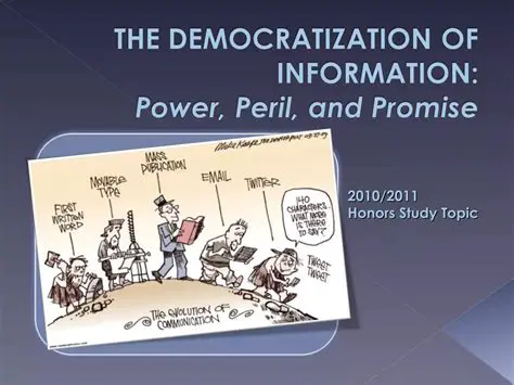 The Democratization of Information