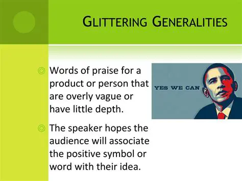 The Effectiveness of Glittering Generalities