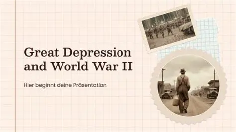The Great Depression and World War II
