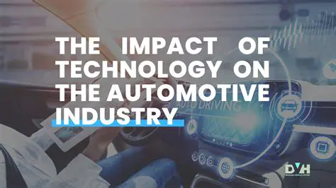 The Impact on the Automotive Industry