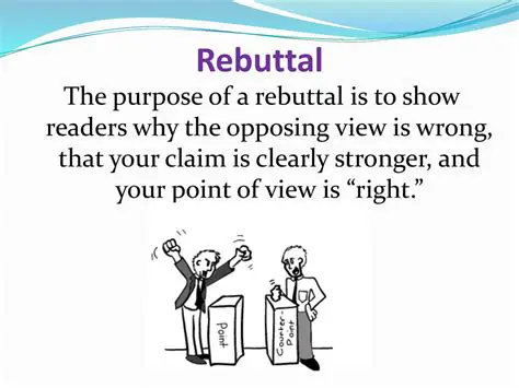 The Importance of a Rebuttal
