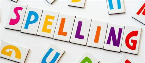 The Importance of Accurate Spelling