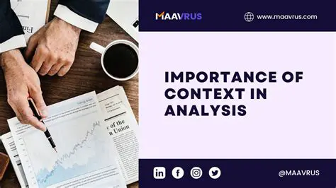 The Importance of Context and Validity