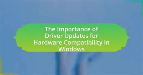 The Importance of Driver Updates