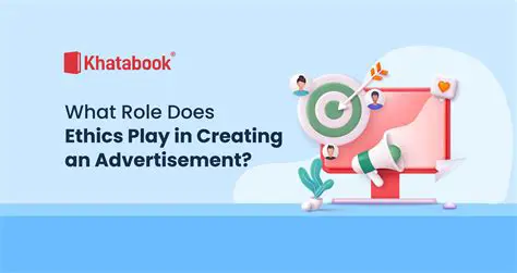 The Importance of Ethics in Advertising and Promotions Management