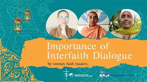 The Importance of Interfaith Dialogue