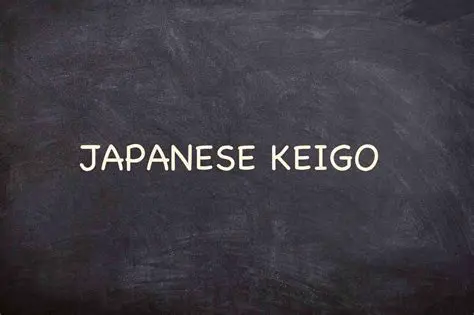 The Importance of Keigo in Japanese