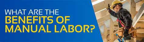The Importance of Manual Labor