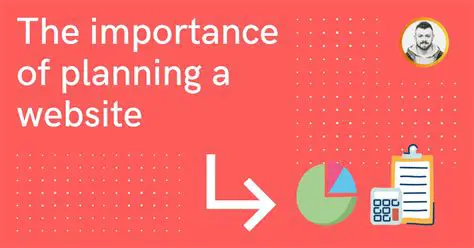 The Importance of Planning a Website
