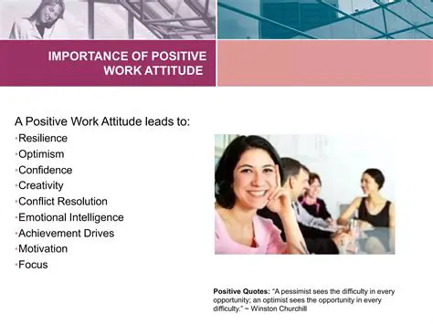 The Importance of Positive Attitude in the Workplace