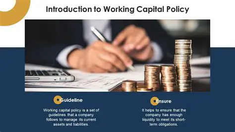 The Importance of Working Capital Policy