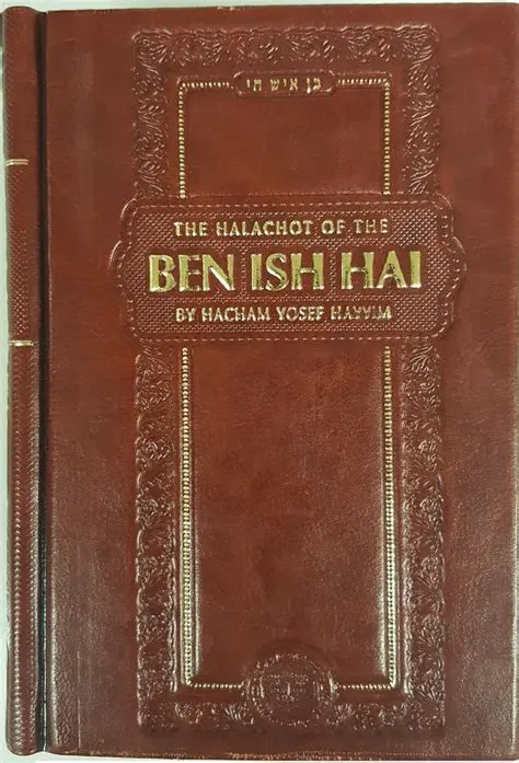 The Life and Teachings of the Ben Ish Chai