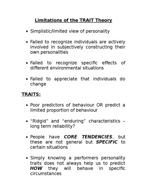The Limitations of Trait Theory