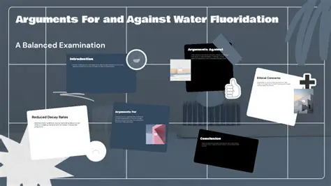 The Main Arguments For Fluoridation