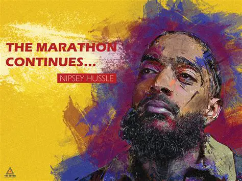 The Marathon Continues: Understanding and Appreciating Nipsey Hussle's Enduring Legacy