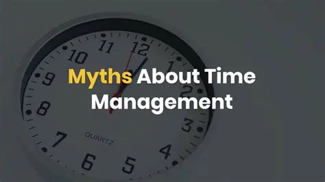 The Myth of Time Management