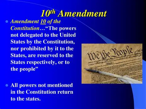 The Purpose of the 10th Amendment