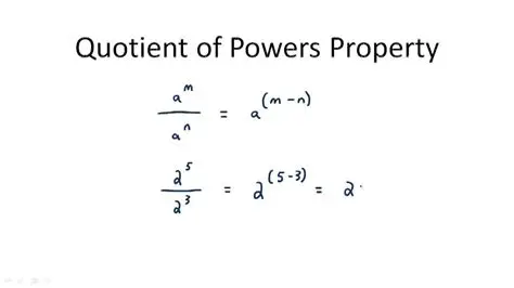The Quotient of a Power Property