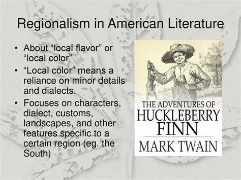 The Rise of Regionalism in American Literature