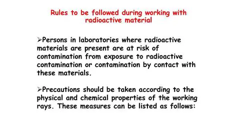 The Risks of Working with Radioactive Materials