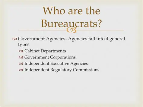The Role of Bureaucratic Agencies