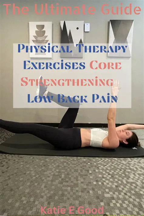 The Role of Core Strengthening in Back Pain Relief