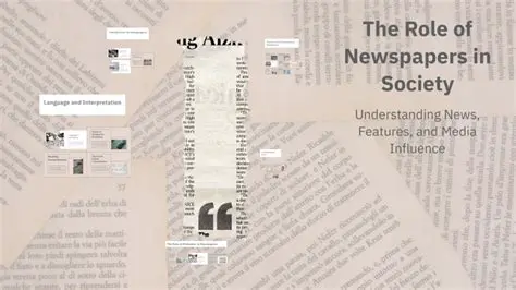 The Role of Newspapers in Society