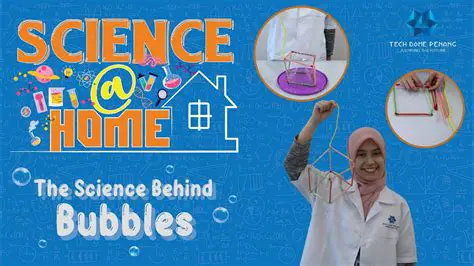 The Science Behind Bubbles