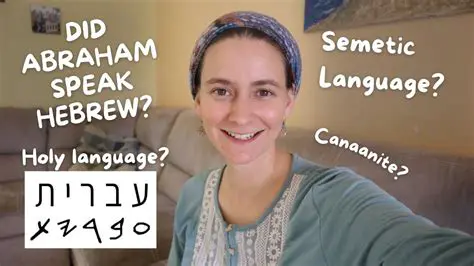 The Significance of the Hebrew Language