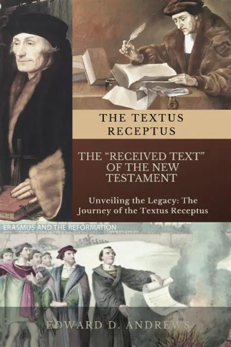 The Significance of the Textus Receptus