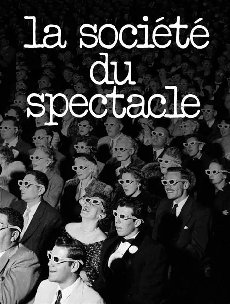 The Society of the Spectacle