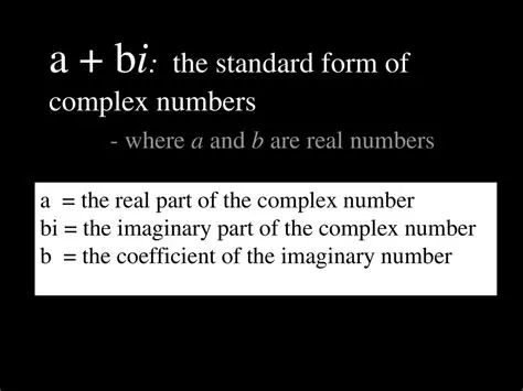 The Standard Form of Complex Numbers